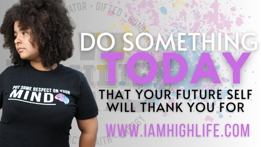 Do Something Today Your Future Self Will Thank You For