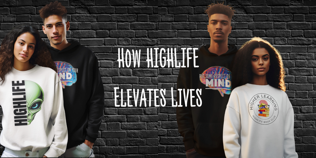 Empowering Through Apparel: How HIGHLIFE Elevates Lives