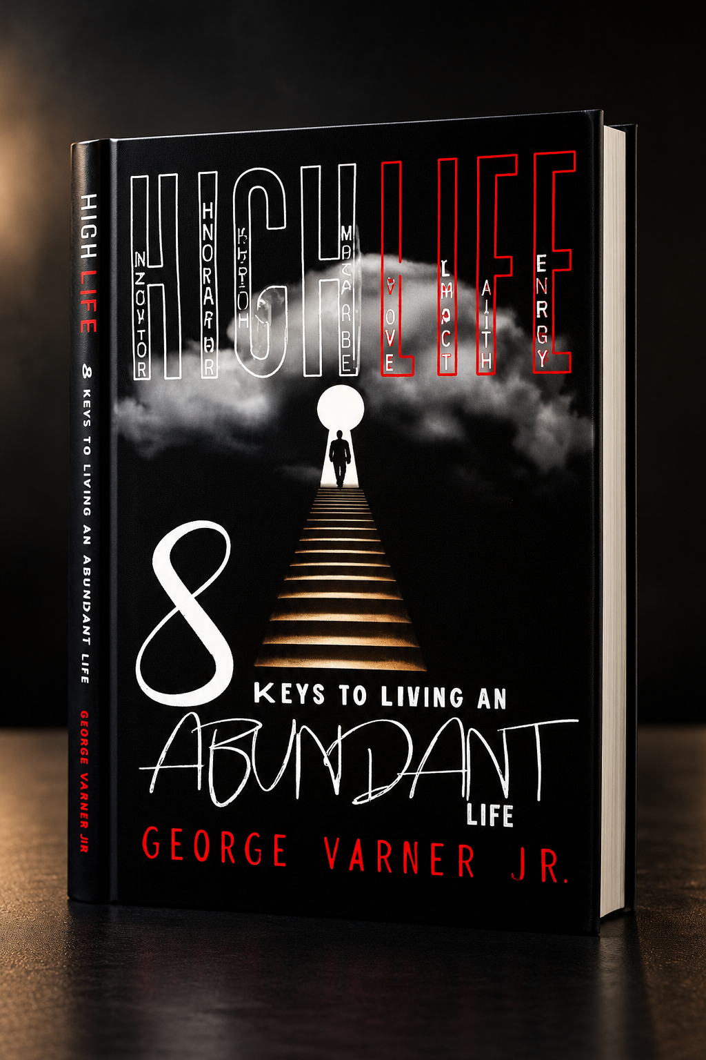 HIGHLIFE: 8 Keys to Living an Abundant Life by George Varner Jr. premium book mockup