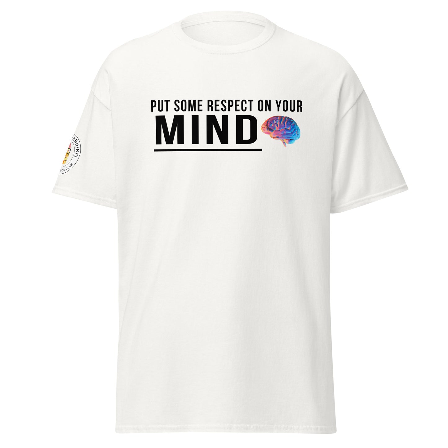 Put Some Respect On Your Mind HLBC Edition T-Shirt